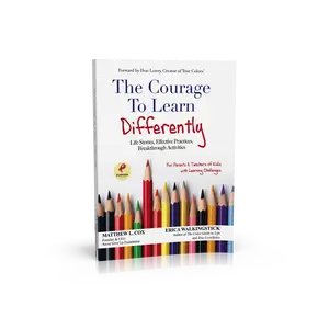 The Courage To Learn Differently