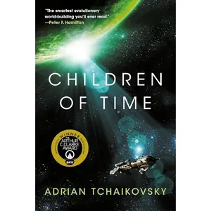 Children of Time (Children of Time, 1) Paperback – December 11, 2018