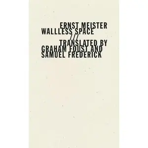 USED-Wallless Space by Meister, Ernst (Paperback)