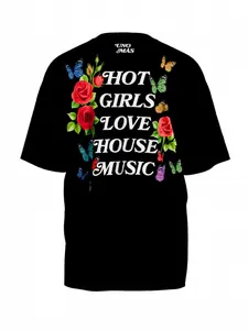 Hot Girls Love House Music "T-Shirt