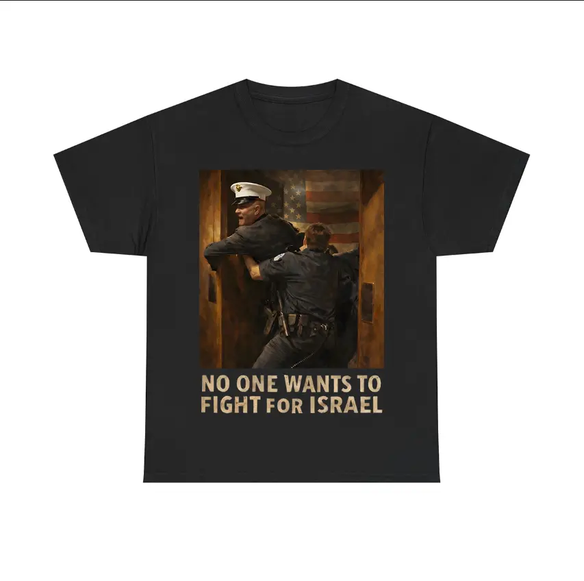 No One Wants To Fight For Israel Shirt, Unisex Sweatshirt Hoodie, America First, For Him, For Her
