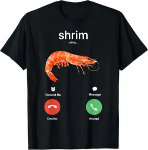 100% CottonShrim Calling Funny Meme Shrim is Calling Misspelled T-Shirt