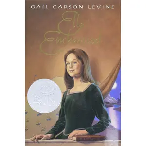 Ella Enchanted: A Newbery Honor Award Winner Hardcover – April 25, 1997