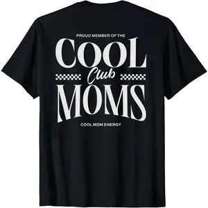 Cool Moms Shirt Mom Shirt, Proud Member Moms Club, Retro Mom Tee, Cool Mom Energy Fun Shirt for Mama