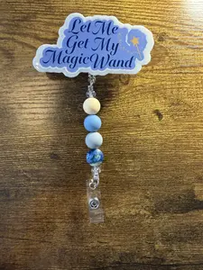 Let Me Get My Magic Wand" beaded badge reel
