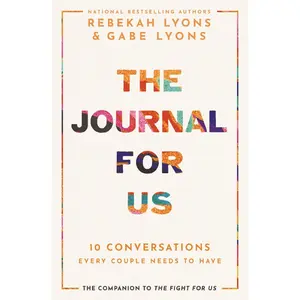 The Journal for Us: 10 Conversations Every Couple Needs to Have
