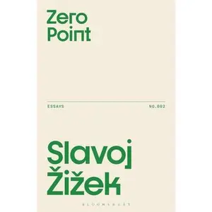 Zero Point -- Slavoj Zizek, Paperback