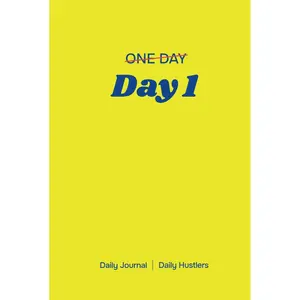 Day 1 Journal – 2025 Goal Setting Planner, A 90-Day Life Journey, 6x9”, Detailed Daily Planner, Guided Journal, Vision Board & Productivity Tracker – ... Planner with Monthly, Weekly & Daily Pages Hardcover – December 23, 2024
