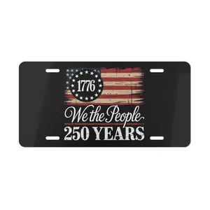 We The People 250 Years License Plate, 1776 Betsy Ross Flag Vintage USA, 12x6 Aluminum Vanity Tag for US Vehicles, Gift