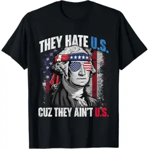Soft Short Sleeves They Hate Us Cuz They Ain't Us USA American Flag 4th of July T-Shirt