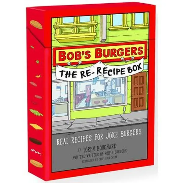 Bob's Burgers (Tm) the Re-Recipe Box: Real Recipes for Joke Burgers -- Loren Bouchard, Cards