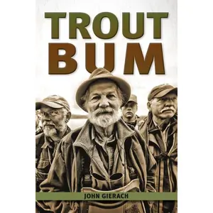 Trout Bum (The Pruett Series) Hardcover – April 1, 2006