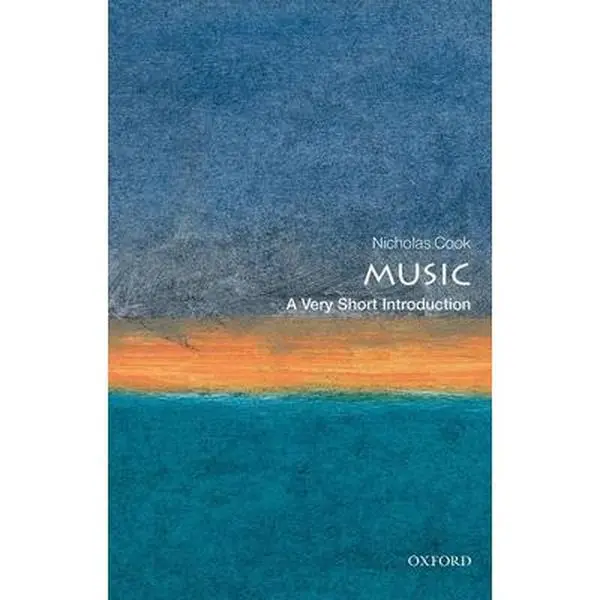 Used Books - Music: A Very Short Introduction by Nicholas Cook - Soft Cover, Like New for Beginner and Expert Alike, English