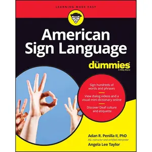 American Sign Language For Dummies with Online Videos (For Dummies (Lifestyle)) 3rd Edition