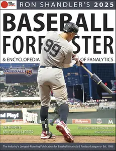 Ron Shandler's 2025 Baseball Forecaster: And Encyclopedia of Fanalytics -- Brent Hershey, Paperback