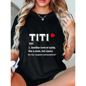 100% Cotton Titi Funny Aunty Definition T-Shirt