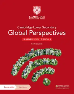 Cambridge Lower Secondary Global Perspectives Learner's Skills Book 9 with Digital Access (1 Year) -- Keely Laycock, Mixed Media Product