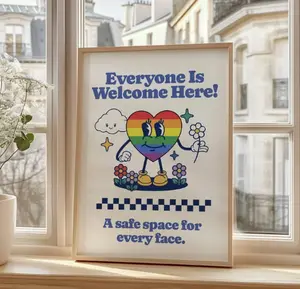 Everyone Is Welcome Here Safe Space Poster, LGBTQ Rainbow Pride Month Digital Wall Art,
