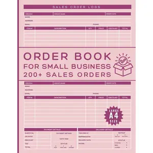 Order Book for Small Business: Large A4 Pink Log to Record Customer Sales & Track Orders for your Bakery, Floral, Cake or Other Business Paperback – January 11, 2025