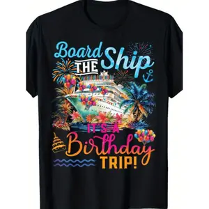 Birthday Cruise Celebration Tee 100 Cotton Short Sleeve Humorous Graphic Black T Shirt For Men