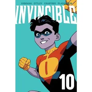 Invincible Volume 10 (New Edition) -- Robert Kirkman - Paperback