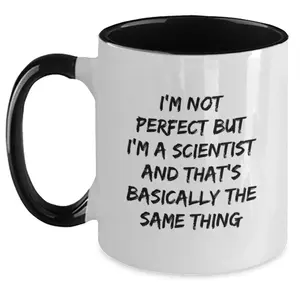 Funny Scientist Gifts from Men to Women - I'm Not Perfect Two Tone Coffee Mug - Christmas Unique