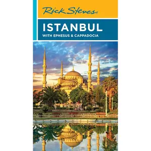 Rick Steves Istanbul: With Ephesus & Cappadocia Paperback – November 19, 2024