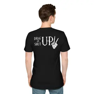 Drag up or shut up short sleeve T-shirt