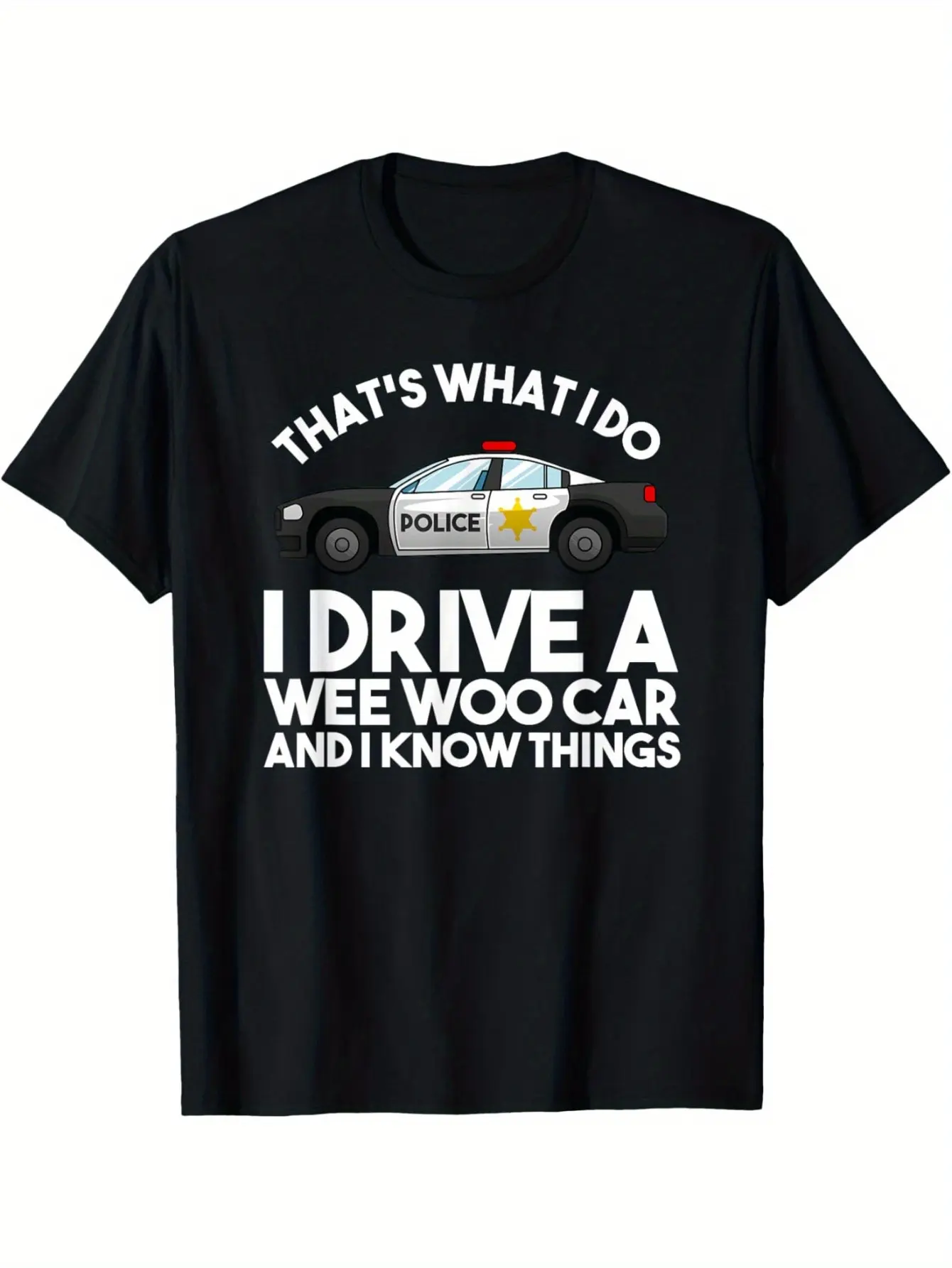 Funny Police Officer Gift For Cop Law Enforcement Unisex-Adults T-Shirt Black Medium 180g