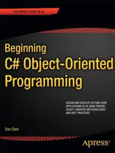 USED-Beginning C# Object-Oriented Programming by Clark, Dan (Paperback)