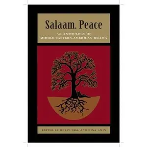 USED-Salaam. Peace: An Anthology of Middle Eastern-American Drama (Paperback)