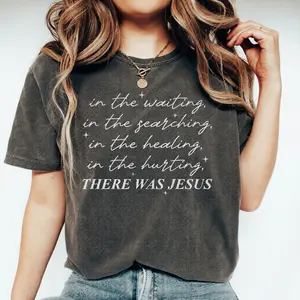Boho Christian Shirt, There Was Jesus Tshirt Sweatshirt, Religious Tee Gift For Church Friends, Motivational T-shirt For Women