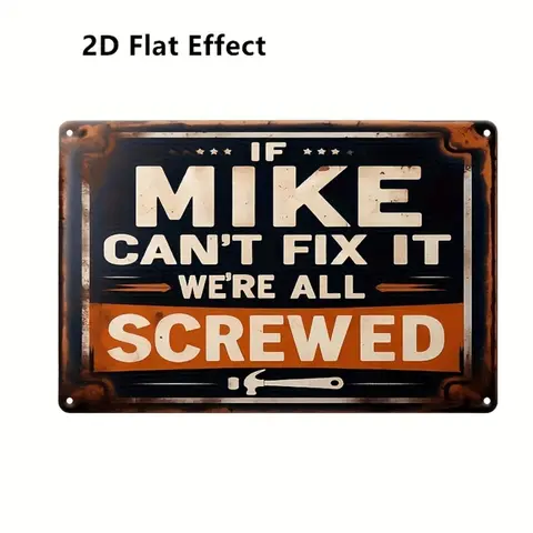 [Fun Home Decor Product] Metal Rectangle 2D Flat Decorative Sign "If Mike Can't Fix It, We're All Screwed" - 15cm X 20cm (5.85in X 7.8in), 2D Plane Effect, Multi-purpose for Home, Cafe, Bar summerwins, Home Decor Products