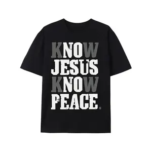 Ootd T Shirt Know Jesus Know Peace T-shirt Believe in God Christian Christ Religious T-shirt