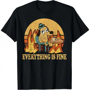 100% CottonEverything is Fine Dog Drinking Coffee Burning Meme T-Shirt Small