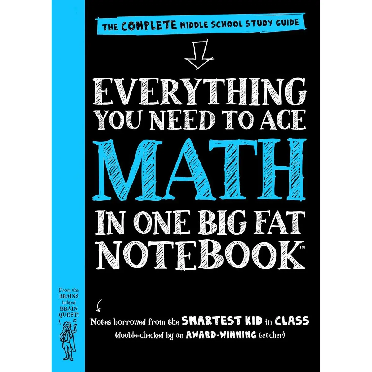 Everything You Need to Ace Math in One Big Fat Notebook: The Complete ...