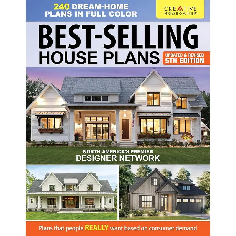 Best-Selling House Plans, Updated & Revised 5th Edition: Over 240 Dream-Home Plans in Full Color (Creative Homeowner) Catalog of Architect Designs - Interior Photos, Smart Home Trends, Curb Appeal Paperback – May 28, 2024