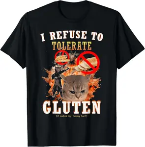 100% CottonI Refuse to Tolerate Gluten Funny Cat Meme T-Shirt