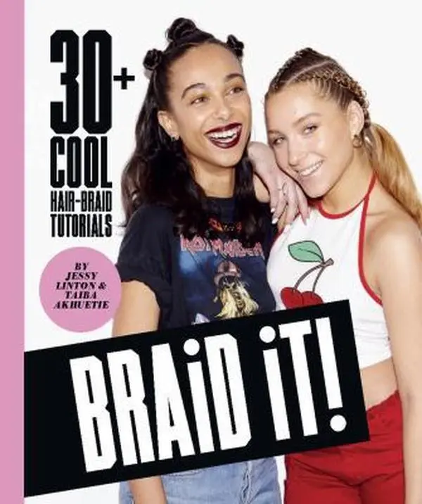 Used Hardcover Book - Braid It!: 30+ Trendy, Fashionable Hair Styling Tutorials by Jessy Linton - English for Office, Weddings