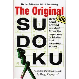 The Original Sudoku -- Editors of Nikoli Publishing, Paperback