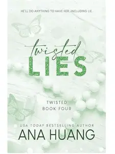 Twisted Lies (Twisted, 4) - Paperback By Huang, Ana - GOOD