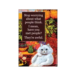 Stop Worrying Magnet