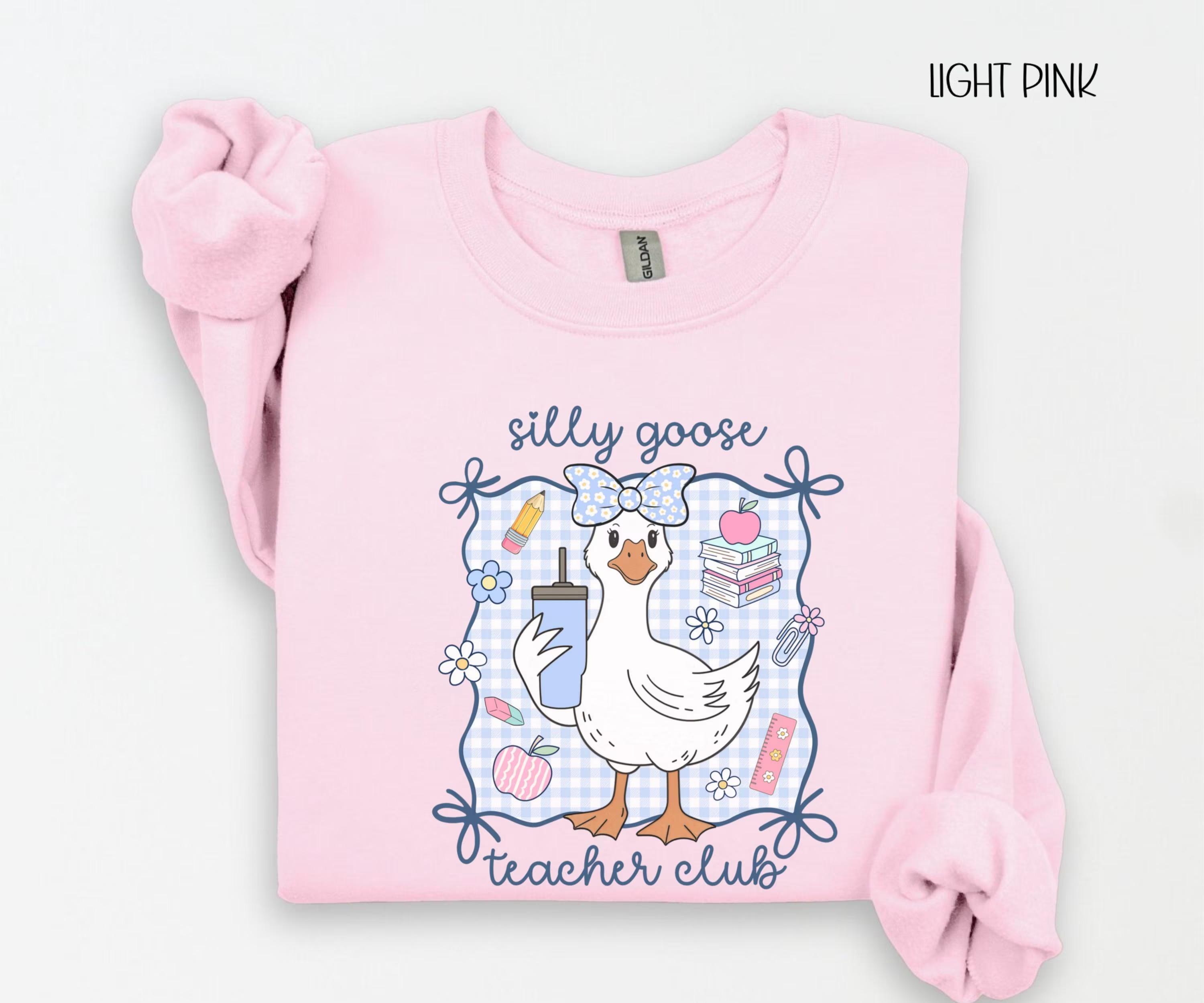 Silly Goose Teacher Club T-Shirt or Sweatshirt, Trendy Teacher Shirt, Cute Back to School, Funny Goose Group Teacher Crew Neck, New Teacher Gift