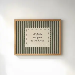 Feels So Good To Be Home Print  Neutral Green Stripe Homely Wall Art  Vintage Handwritten Typography Family Quote Decor