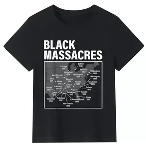 Black Massacres History Map Afro American Straggle Awareness T-Shirt graphic cotton pattern top