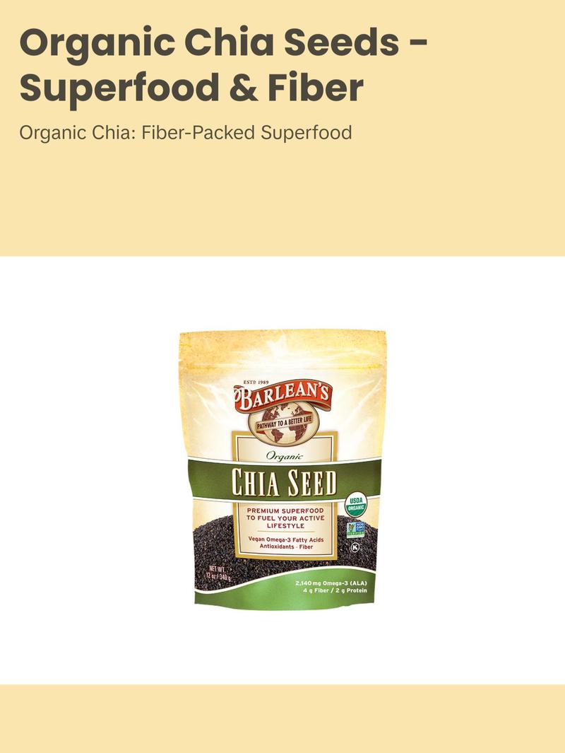 Barlean's Organic - Chia Seed - Ancient superfood & super antioxidant Vegan Fiber