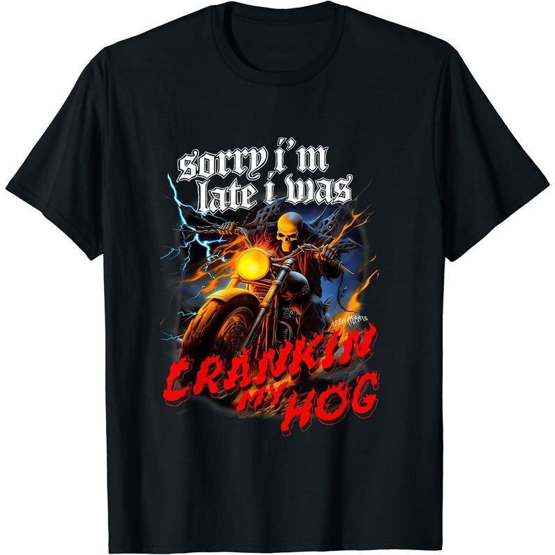 Sorry Im Late I Was Crankin My Hog Horror Skeleton Ride Motorcycle Men's T-Shirt Casual Fashion unisex retro street t-shirt classic  rock  tee moon  rocks macco
