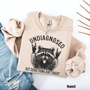 Undiagnosed But Something Ain't Right Raccoon Sweatshirt, Rock On Animal Sweater, Quirky T-Shirt