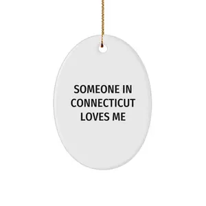 Connecticut Oval Ornament Someone In Connecticut Loves Me Christmas Gift