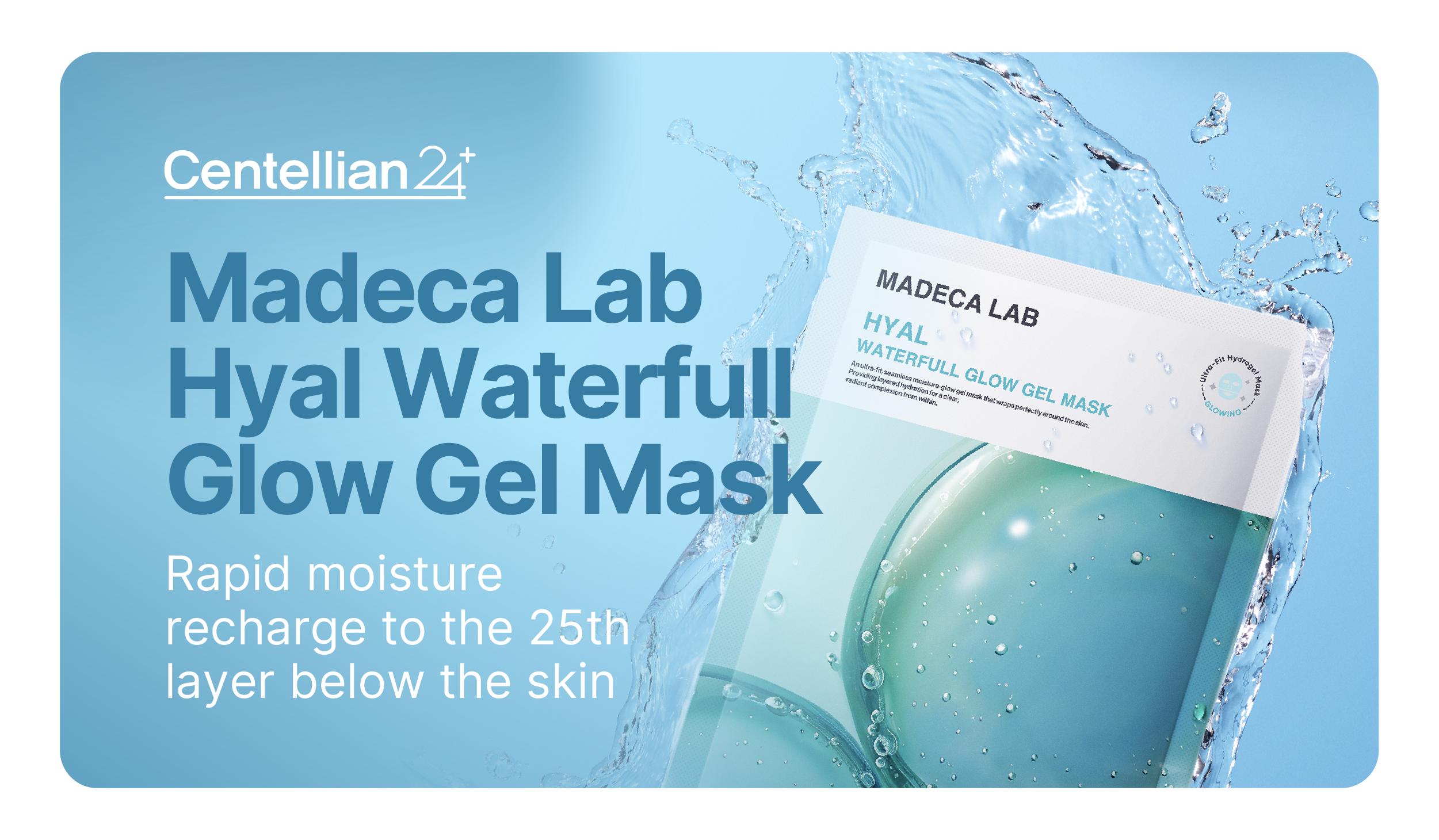 [Centellian24] Madeca Lab Hyal Waterfull Glow Mask | Intense Hydration + Radiance Boost | Dewy & Plump Skin Care | Moisturizing Sheet Mask | Korean Skincare | 1 pc